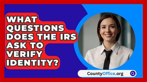 what verification questions does the irs ask