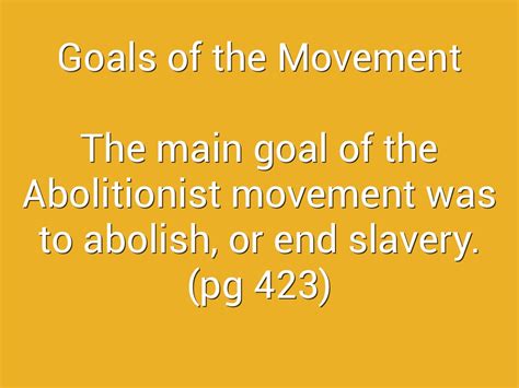 what was the goal of the abolition movement