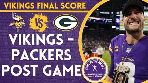 Packers at Vikings Final Score Vikings Hold On For 1714 Victory