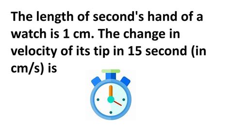 What Will Be The Angular Velocity Of Second's Hand Of A Watch