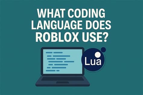 What coding language does roblox use