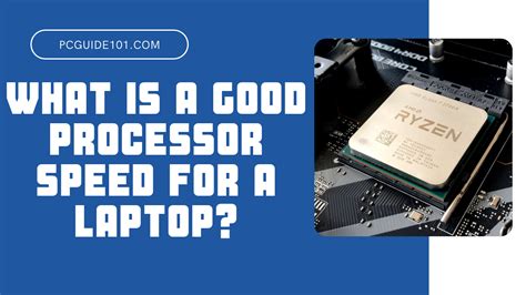 what cpu speed is good for a laptop
