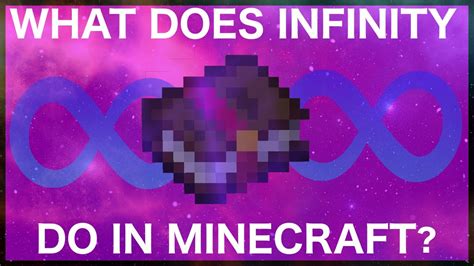 What does infinity do in minecraft