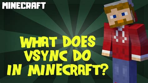 What does vsync do in minecraft