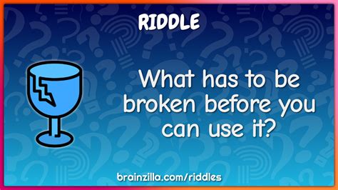 What has to be broken before it can be used? Riddle & Answer Aha! Puzzles