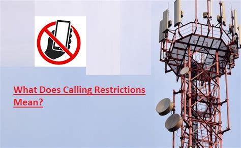 What Does "The Number You Have Dialed Has Calling Restrictions" Mean