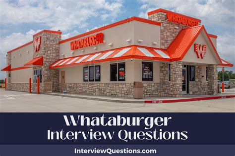Top 45 whataburger restaurant interview questions and answers pdf
