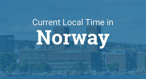 whats the time in norway