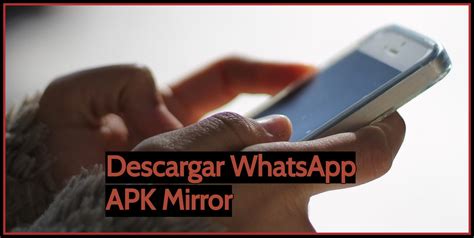 whatsapp apk mirror 2.17 24