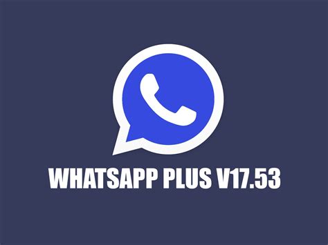 whatsapp plus v17.53 apk