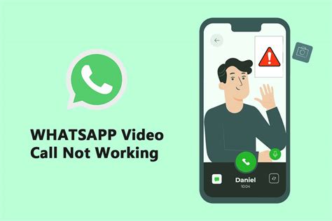 whatsapp video call not working android