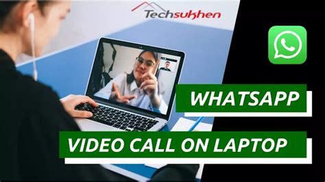 whatsapp video call on laptop windows 10