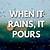 when it rains it pours quote