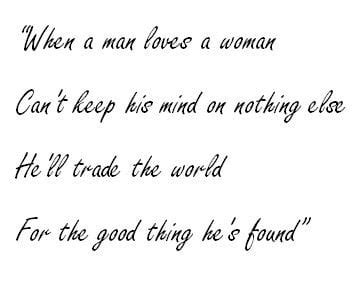 when a man loves a woman songfacts