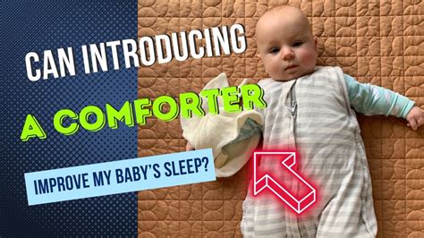 When Can I Introduce A Comforter