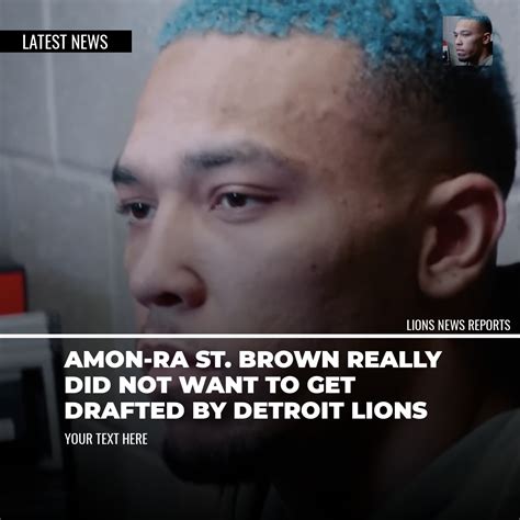 when did amon ra st brown get drafted