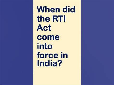 when did rti came into force