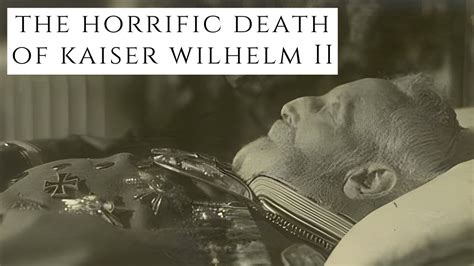 when did the kaiser die