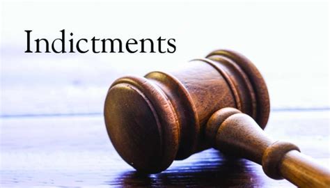 when do indictments come out in wv