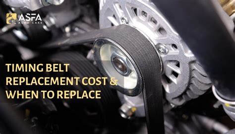 When Does Timing Belt Cost