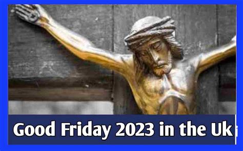 when is good friday 2023 uk