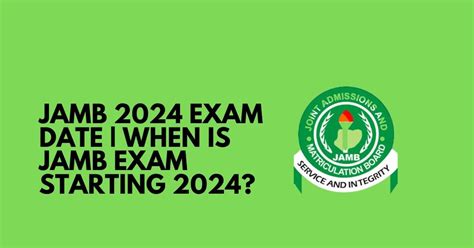 when is jamb 2024 date