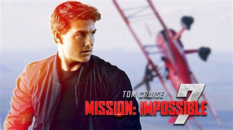 when is mission impossible 7 coming out
