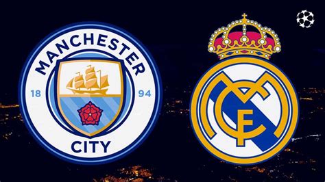 when is real madrid vs man city second leg