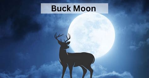 when is the buck moon 2023