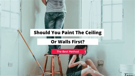 When Should I Paint The Ceiling