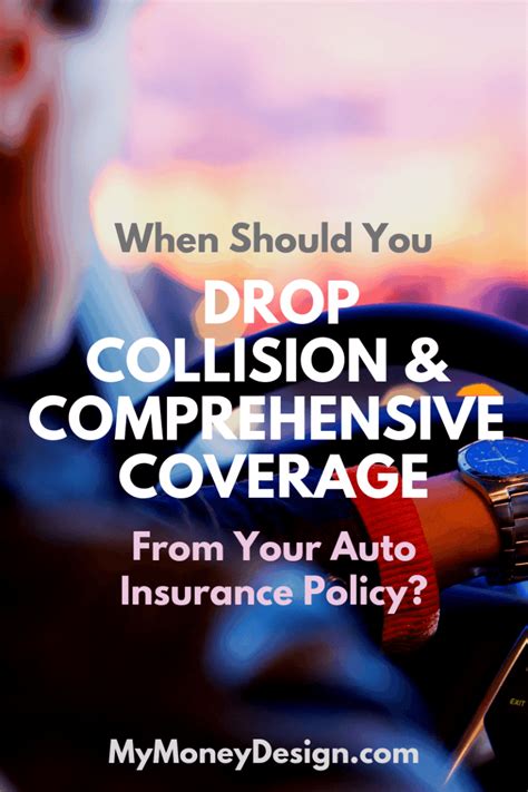 when to drop comprehensive coverage