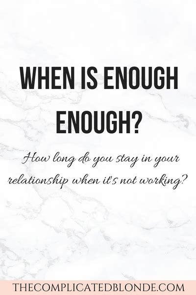 When To Know Enough Is Enough In A Relationship