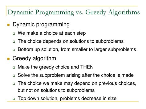 when to use dynamic programming vs greedy