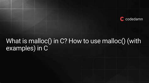 When To Use Malloc In C
