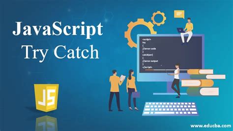 When To Use Try And Catch Javascript