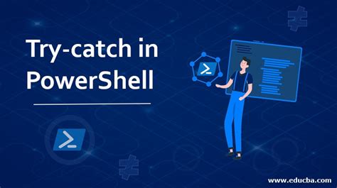 When To Use Try Catch Powershell