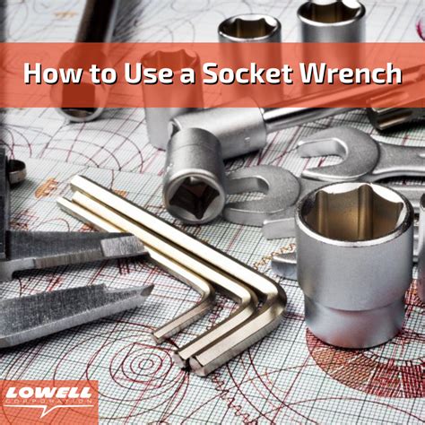 When To Use Wrench Vs Socket