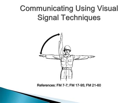 when using a visual signal