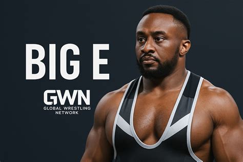 When Was Big E Born