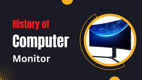 When Was The First Monitor Invented