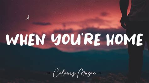 “When You're Home” Lyrics, Translations, & Dumb Commentary YouTube