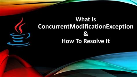 When concurrent modification exception occurs?