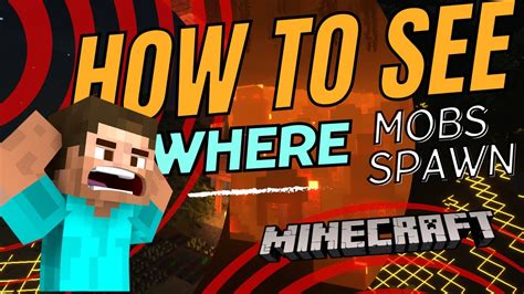 When do mobs spawn in minecraft