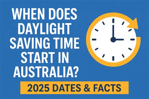 When does daylight saving start?