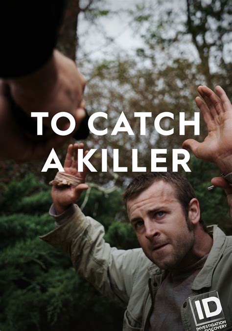 To Catch a Killer streaming tv show online