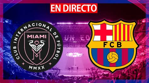How to watch FC Barcelona vs. Inter Miami (7/19/22) FREE live stream