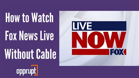 where can i watch fox news free without cable