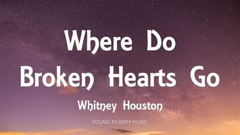 where do broken heart goes lyrics