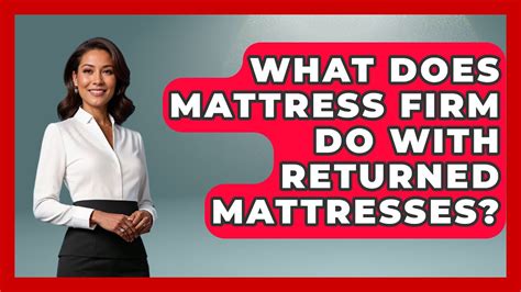 Where Do Returned Mattresses Go