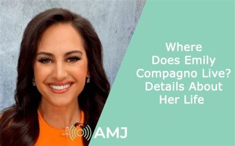 where does emily compagno live